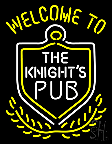 Welcome To The Knights Pub Neon Sign