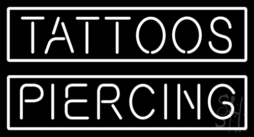 Tattoos Piercing Neon Sign