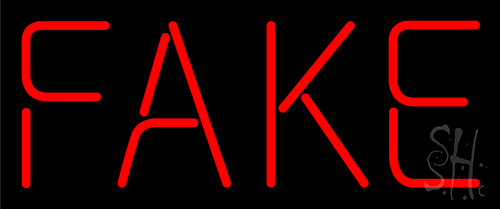 Fake Real Neon Sign