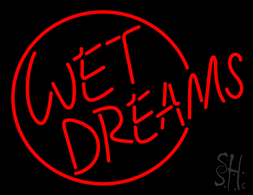 Wet Dreams Neon Sign