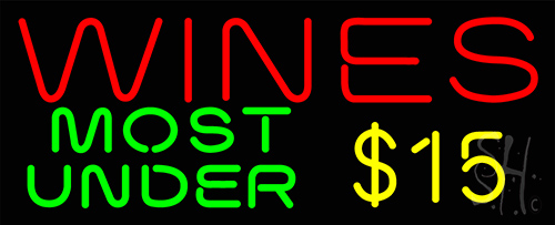 Wines Most Under 15 Custom Neon Sign