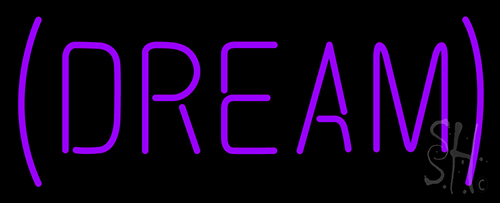 Dream Neon Sign