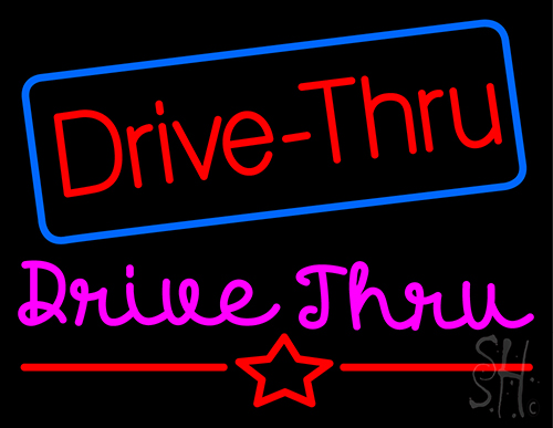 Drive Thru Neon Sign