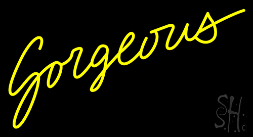 Gorgeous Neon Sign