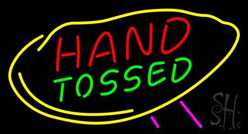 Hand Tossed Neon Sign
