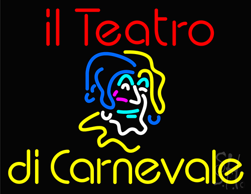 Il Teatro Di Carnevale Neon Sign