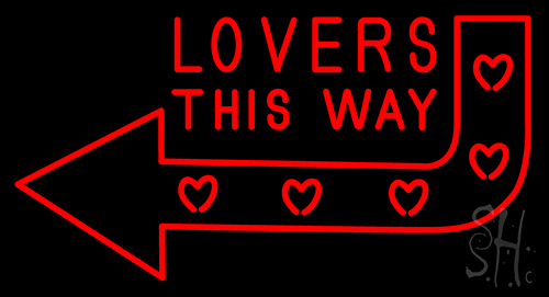Lovers This Way Neon Sign