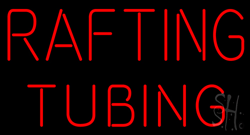 Rafting Tubing Neon Sign