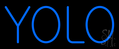 Yolo Neon Sign
