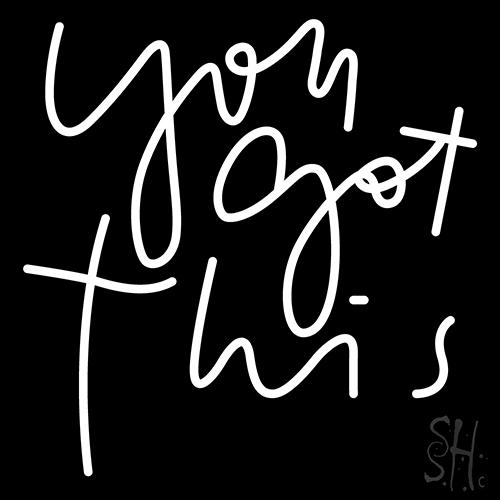 You Got This Neon Sign