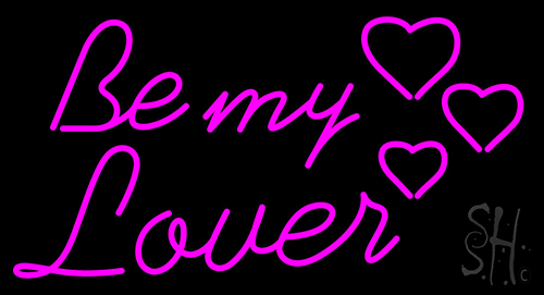 Be My Lover Neon Sign