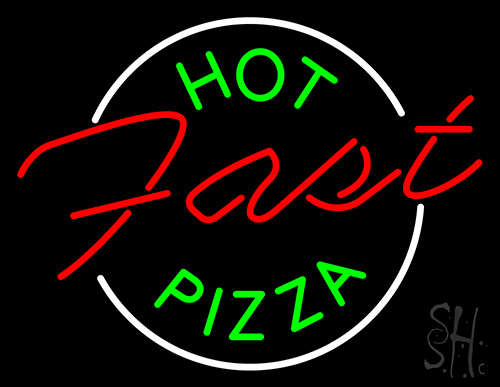 Hot Pizza Fast Neon Sign