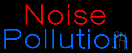 Noise Pollution Neon Sign