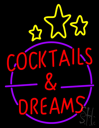 Cocktails And Dreams Neon Sign