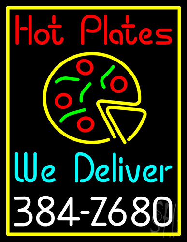 Hot Plates Pizza We Deliver Neon Sign