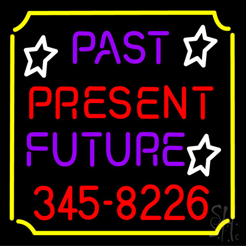 Past Present Future Border Neon Sign