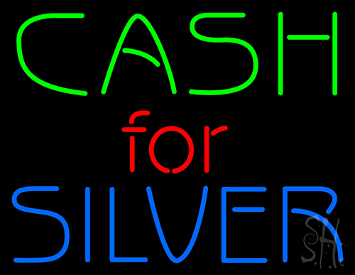 Cash For Silver Neon Sign
