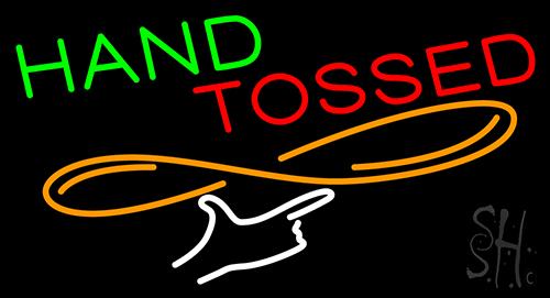 Hand Tossed Pizza Neon Sign