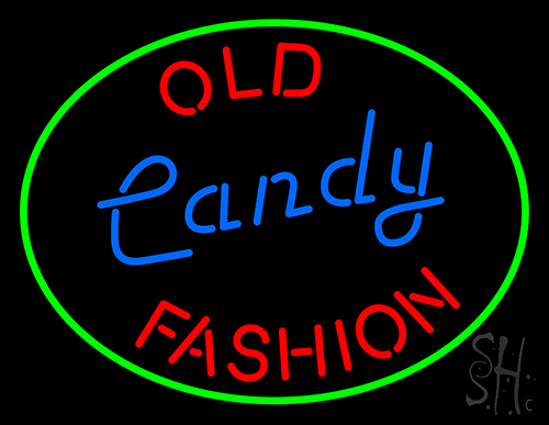 Old Fashion Candy Neon Sign