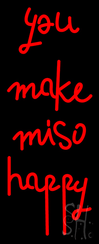 You Make Mi So Happy Neon Sign
