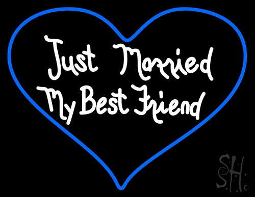 Just Married My Best Friend Neon Sign
