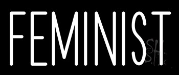 Feminist Neon Sign