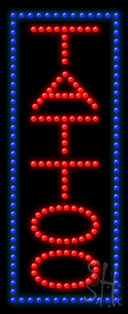Tattoo (vertical) Animated LED Sign