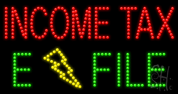 Income Tax E File Animated LED Sign