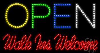 Open Walk Ins Welcome Animated LED Sign