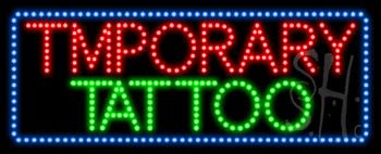 Temporary Tattoo Animated LED Sign