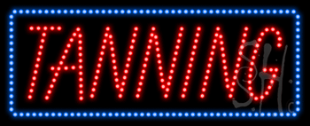 Tanning Animated LED Sign