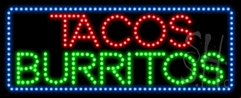 Tacos Burritos Animated LED Sign