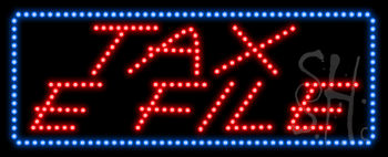 Tax E File Animated LED Sign