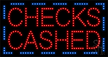 Checks Cashed Animated LED Sign