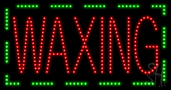 No Waxing Animated LED Sign