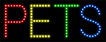 Pets LED Sign