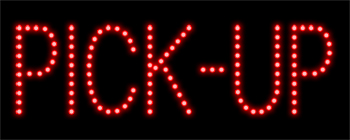 Pick-Up LED Sign