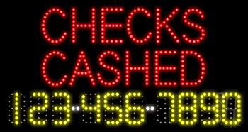 Checks Cashed Animated LED Sign