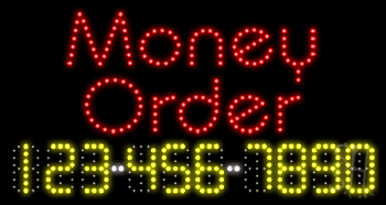 Money Order Animated LED Sign