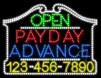 Payday Advance Open with Phone Number Animated LED Sign