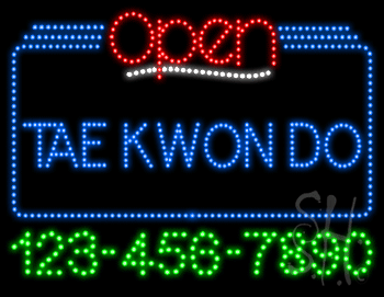 Tae Kwon Do Open with Phone Number Animated LED Sign
