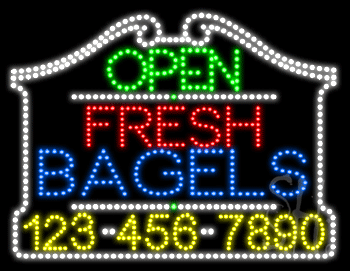 Fresh Bagels Open with Phone Number Animated LED Sign