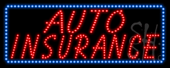Auto Insurance Animated LED Sign