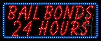 Bail Bonds 24 Hours Animated LED Sign
