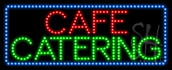 Cafe Catering Animated LED Sign
