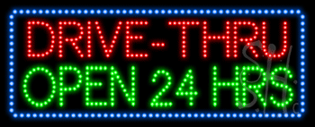 Drive-Thru Open 24 Hrs Animated LED Sign