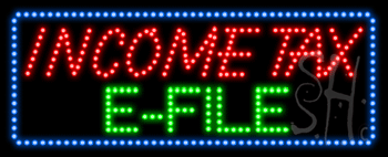 Income Tax E-File Animated LED Sign