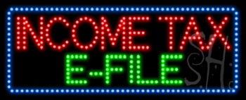 Income Tax E-File Animated LED Sign