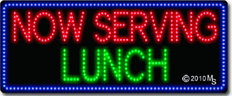Now Serving Lunch Animated LED Sign