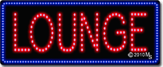 Lounge Animated LED Sign